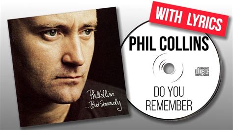 Do you remember Phil Collins (LETRA e .